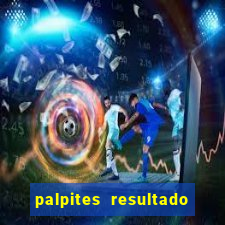 palpites resultado correto jogos de hoje